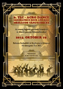 Acro_Dance_6_TLC_Országos_táncverseny_A3_Plakát_2014_10_19_webre