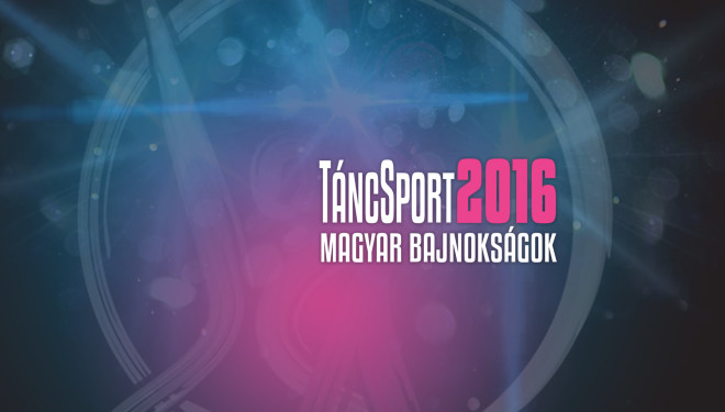TáncSport Magyar Bajnokságok 2016