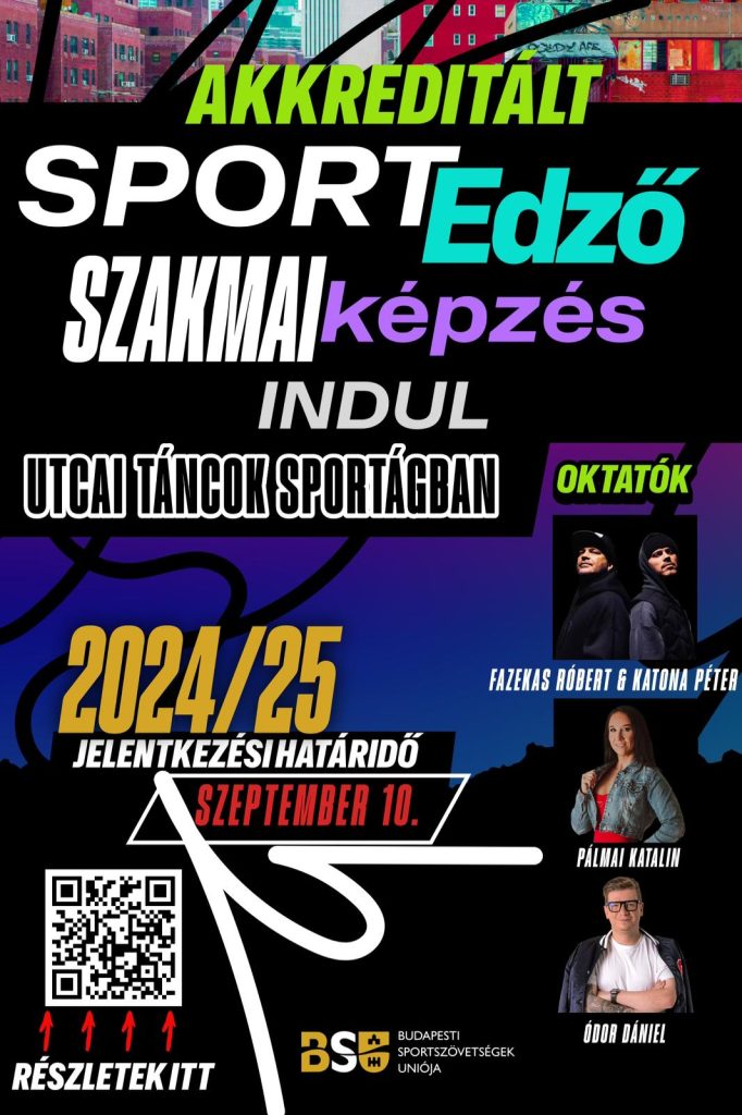 Akkreditált sportedző képzés indul utcai táncok és bachata szakágban