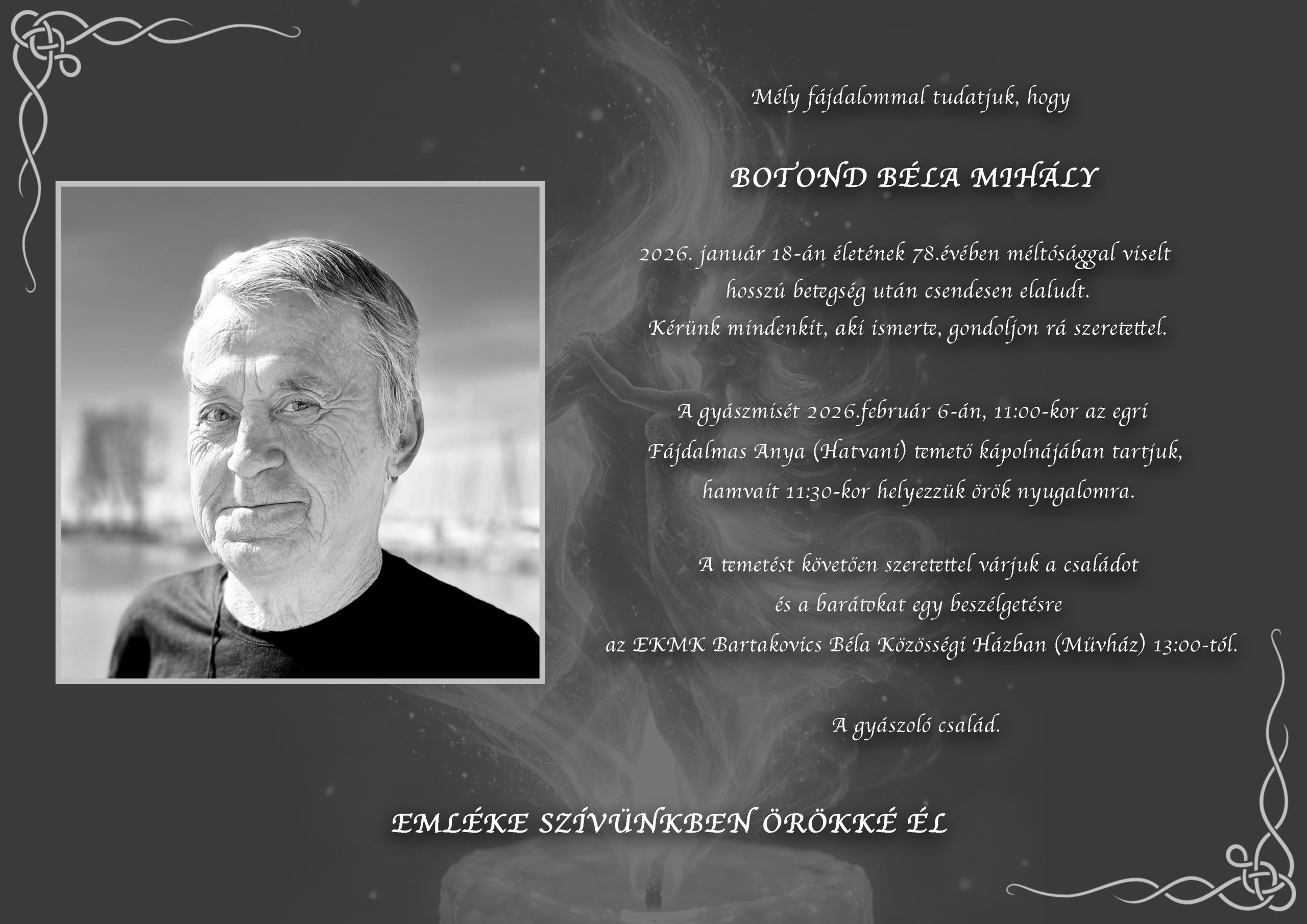 Botond Béla Mihálytól búcsúzunk